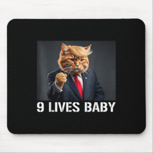 Cat Trump 9 Lives Baby Funny Cat With Trump Hair  Mouse Pad