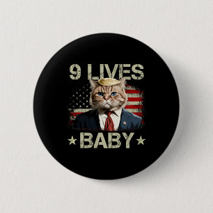 Cat Trump 9 Lives Baby Trump 2024 Win Victory Winn 6 Cm Round Badge