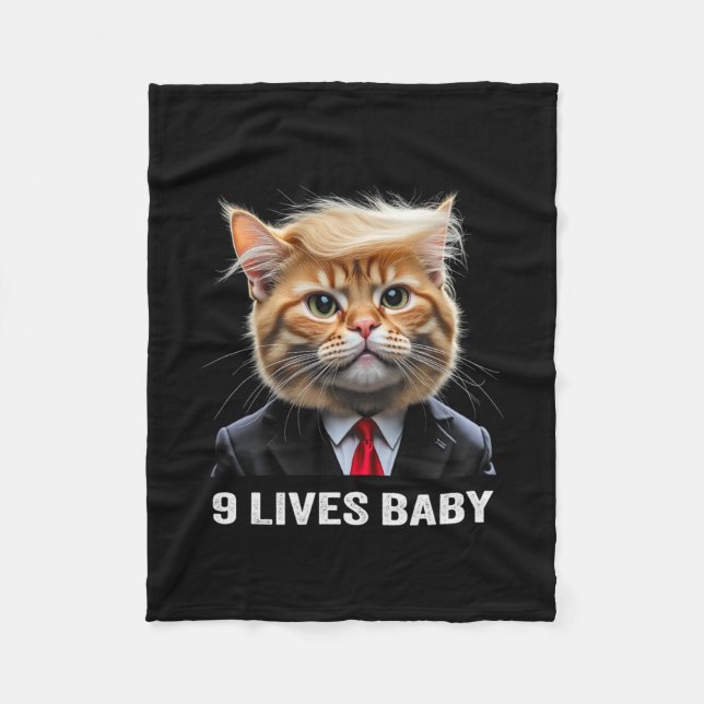 Cat Trump 9 Lives Baby Trump 2024 Win Victory Winn Fleece Blanket (Front)
