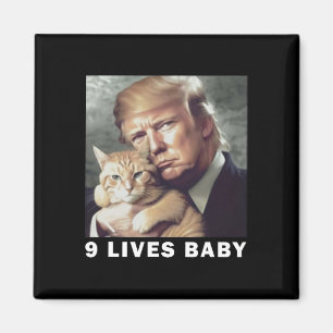 Cat Trump 9 Lives Baby Trump 2024 Win Victory Winn Magnet
