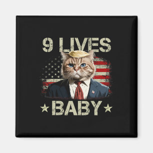 Cat Trump 9 Lives Baby Trump 2024 Win Victory Winn Magnet