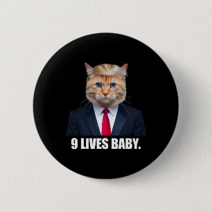 Cat Trump 9 Lives By Trump 2024 Win Victory Winner 6 Cm Round Badge