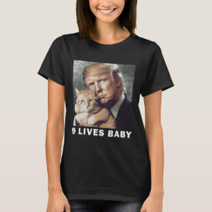 Cat Trump 9 Lives By Trump 2024 Win Victory Winner T-Shirt
