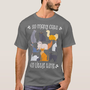 Cat Tshirt, Cat Owner , Cat Lover Gift, Cute Cat  T-Shirt