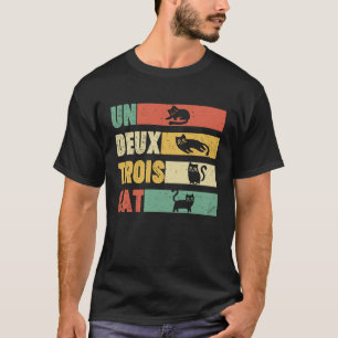 Cat Un Deux Drole Trois Retro Cute Cat Adorable T-Shirt