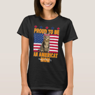 Cat US Flag Proud To Be An Americat Mum Happy Moth T-Shirt