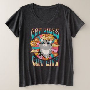Cat Vibes Cat Life Plus Size T-Shirt