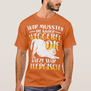 Cat was Allergic T-Shirt