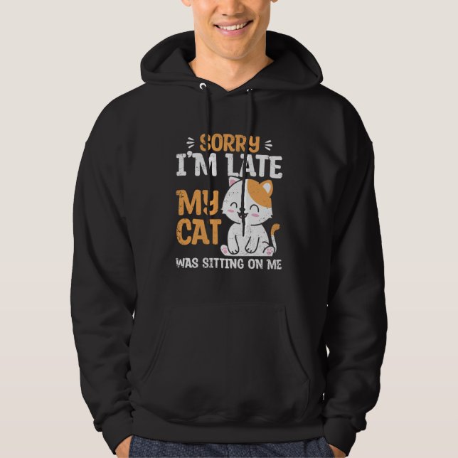Cat Was Sitting Cute Cats Owner Pet Animals  Graph Hoodie (Front)