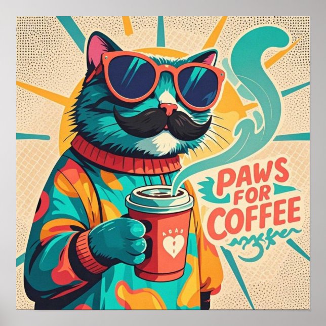 Cat wearing oversized sunglasses, holding a coffee poster (Front)