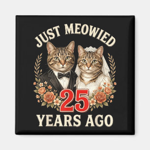 Cat Wedding Anniversary 25 Years Meowied Cats Magnet