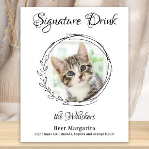 Cat Wedding Signature Drinks Pet Photo Bar  Poster