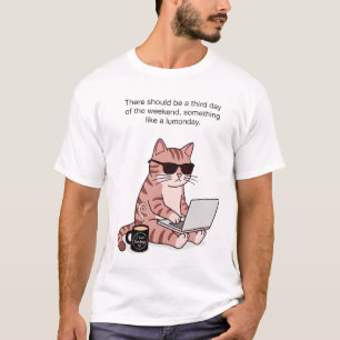 Cat Weekend T-Shirt: "Monday" T-Shirt