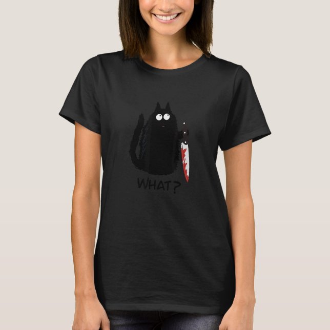 Cat What  Black Cat Tee Murderous Cat with Knife T (Front)