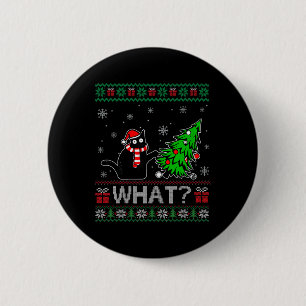 Cat What Funny Black Cat Pushing Christmas Tree Ug 6 Cm Round Badge
