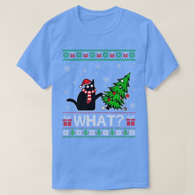 Cat What Funny Black Cat Pushing Christmas Tree Ug T-Shirt (Design Front)