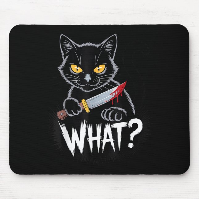 Cat What_ Funny Black Cat With Knife Halloween Mouse Pad (Front)