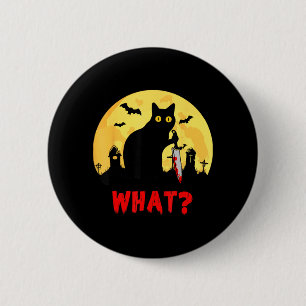 Cat What_ Halloween Black Cat With Knife - Funny 6 Cm Round Badge