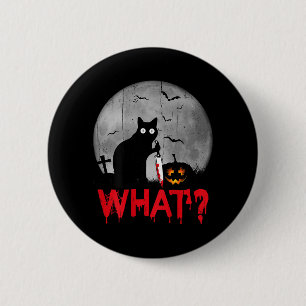 Cat What_ Murderous Black Cat With Knife Halloween 6 Cm Round Badge