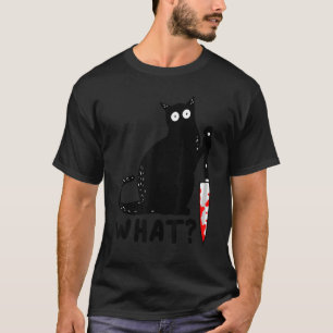 Cat What Murderous Black Cat With Knife Halloween  T-Shirt