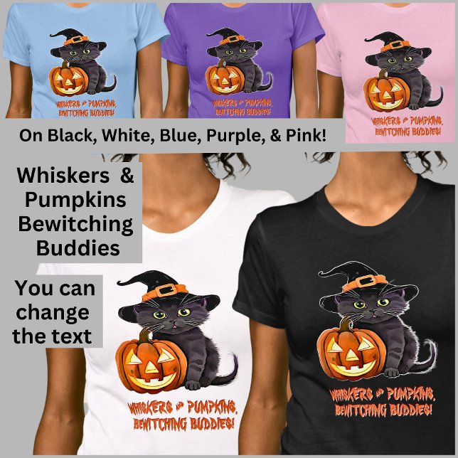 CAT WHISKERS & PUMPKINS, BEWITCHING BUDDIES T-Shirt (Creator Uploaded)