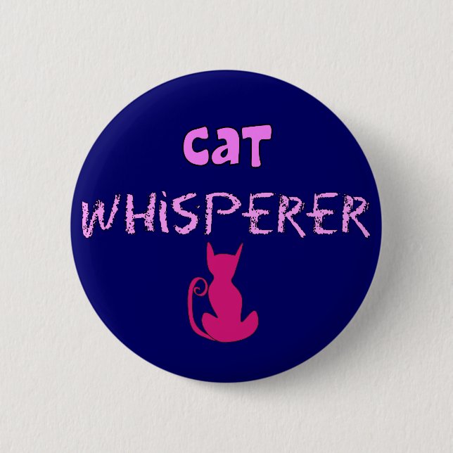 "Cat Whisperer" Cat Lover Gifts 6 Cm Round Badge (Front)