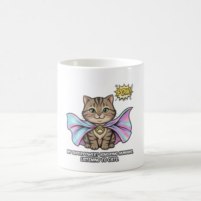 Cat Whisperer Funny Mug – Tabby Superhero Cape POW (Center)