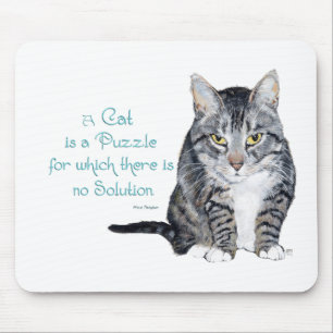 Cat Wisdom - a Cat is a Puzzle Mouse Pad