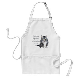 Cat Wisdom - as every Cat owner knows Standard Apron
