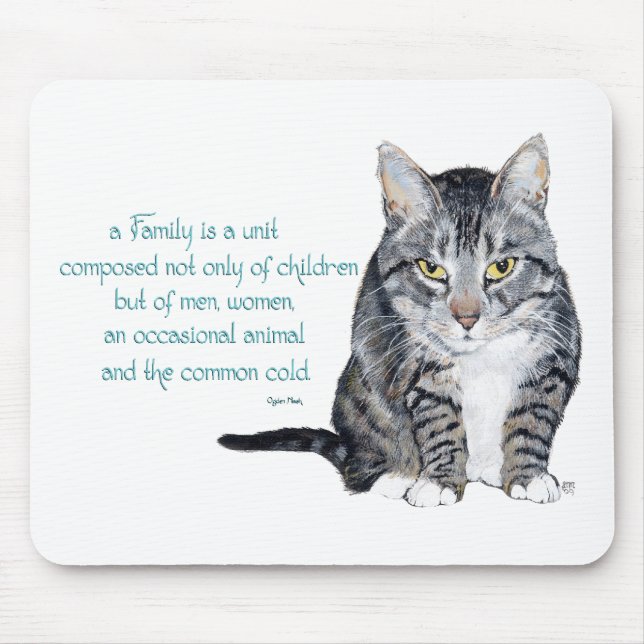 Cat Wisdom - Family Dynamics Mouse Pad (Front)