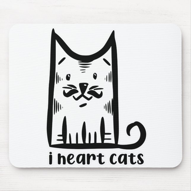 Cat with a Stylish Moustache, i heart cats Mouse Pad (Front)