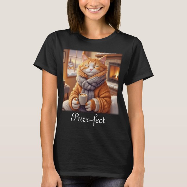 Cat with Coffee Purr-fect  T-Shirt (Front)