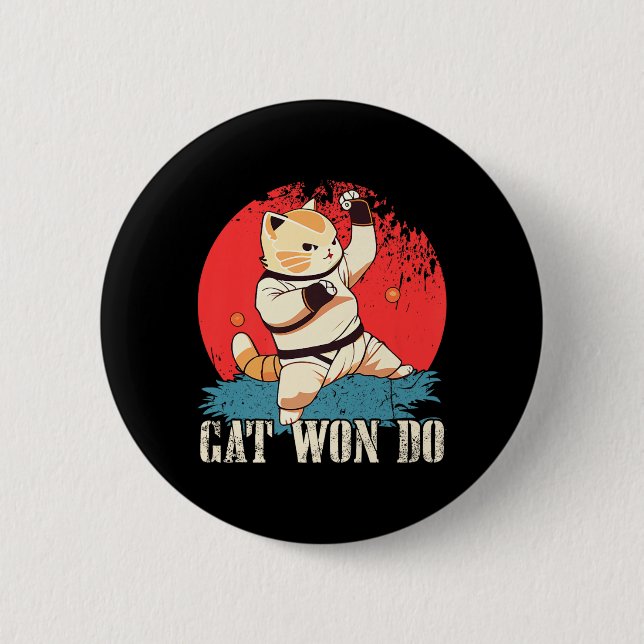 Cat Won Do Shirt Ca 6 Cm Round Badge (Front)