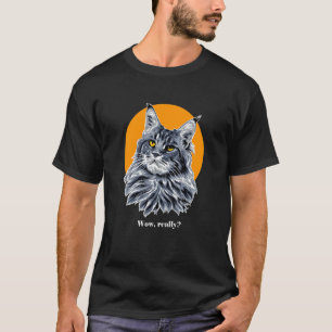 Cat Wow Really 1 T-Shirt