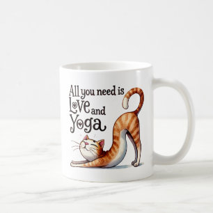 Cat Yoga Pose -All You Need Is Love and Yoga Coffee Mug