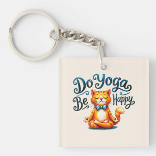 Cat Yoga Pose - Do Yoga, Be Happy Key Ring