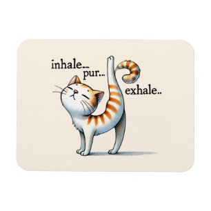 Cat Yoga Pose - Inhale - Pur - Exhale Magnet