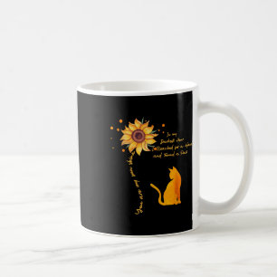Cat You Are My Sunshine Sunflower In My Darkest Ho Coffee Mug