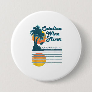 Catalina island wine and palm mixer TShirt 7.5 Cm Round Badge
