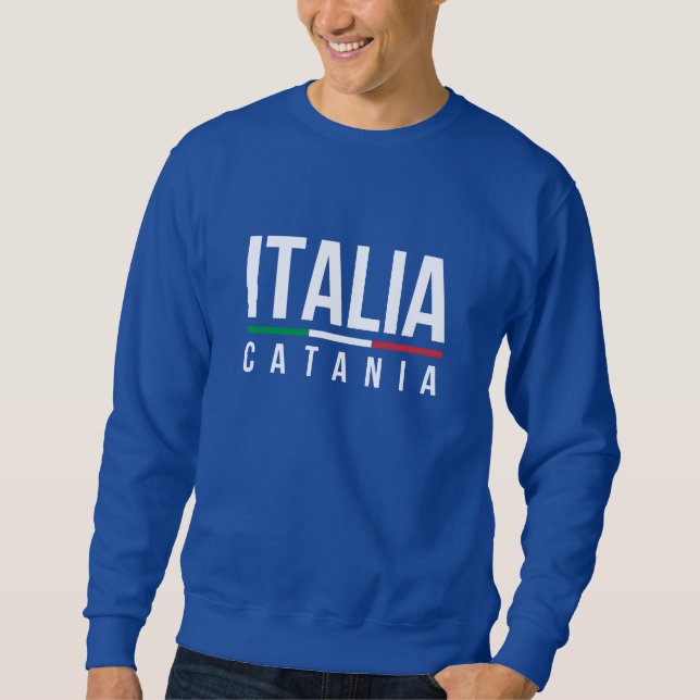 Catania Italia Sweatshirt (Front)