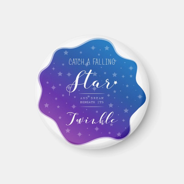Catch a Falling Star Magnet (Front)
