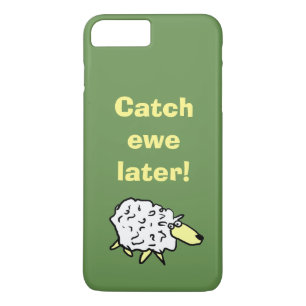 Catch Ewe Later! Case-Mate iPhone Case