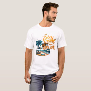 Catch Flights Not Rush Hour T-Shirt