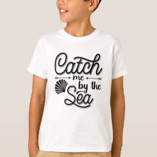 Catch Me By The Sea Apnoe Freediver Freediving T-Shirt