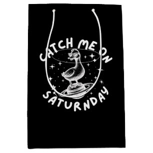 Catch Me On Satur(n)day Pun Humour Medium Gift Bag