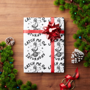 Catch Me On Satur(n)day Pun Humour Wrapping Paper