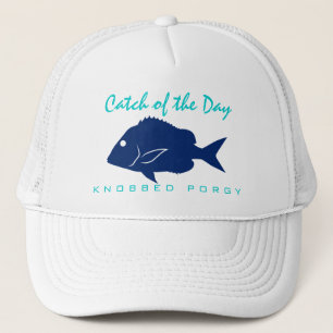 Catch of the Day - Knobbed Porgy Fishing Hat
