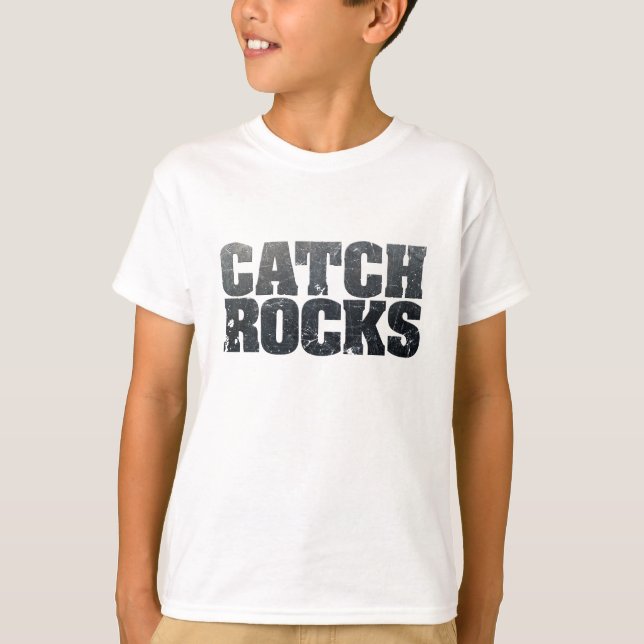 Catch Rocks T-Shirt (Front)