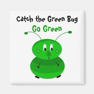 Catch the Green Bug Magnet