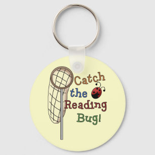 Catch the Reading Bug Tshirts and Gifts Key Ring